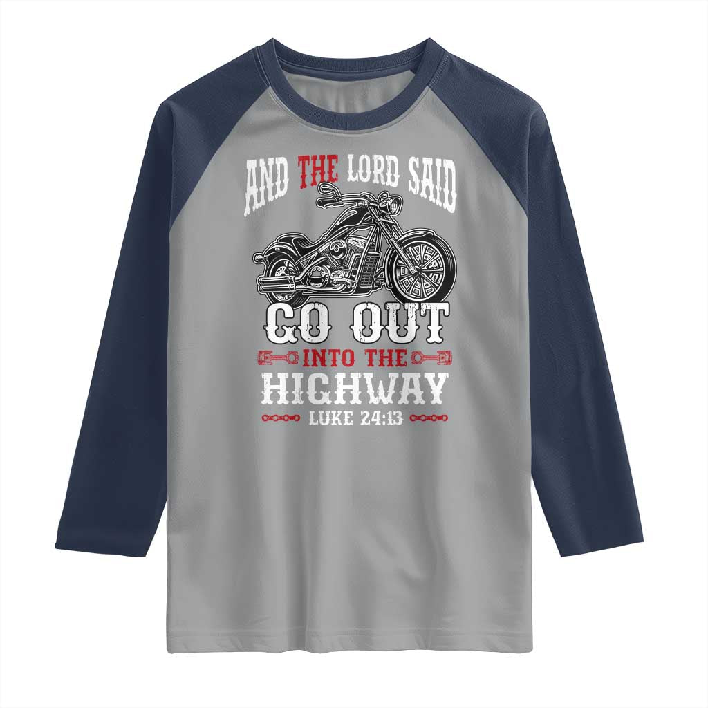 Christian Biker Raglan Shirt Lord Said Go Out Into Highways Faith Motorcycle