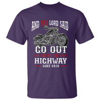 Christian Biker T Shirt Lord Said Go Out Into Highways Faith Motorcycle
