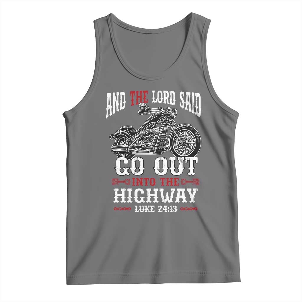 Christian Biker Tank Top Lord Said Go Out Into Highways Faith Motorcycle