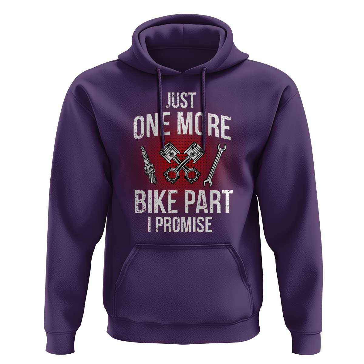Funny Biker Hoodie One More Bike Part Motorcycle Mechanic