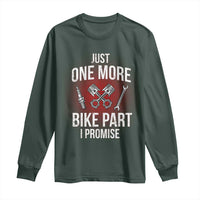 Funny Biker Long Sleeve Shirt One More Bike Part Motorcycle Mechanic