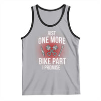 Funny Biker Tank Top One More Bike Part Motorcycle Mechanic