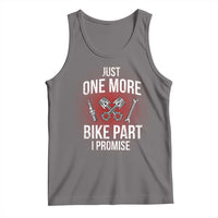 Funny Biker Tank Top One More Bike Part Motorcycle Mechanic
