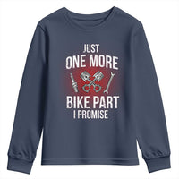 Funny Biker Youth Sweatshirt One More Bike Part Motorcycle Mechanic