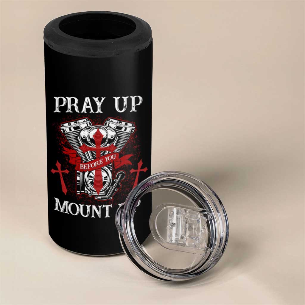 Christian Biker 4 in 1 Can Cooler Tumbler Pray Up Before You Mount Up Faith