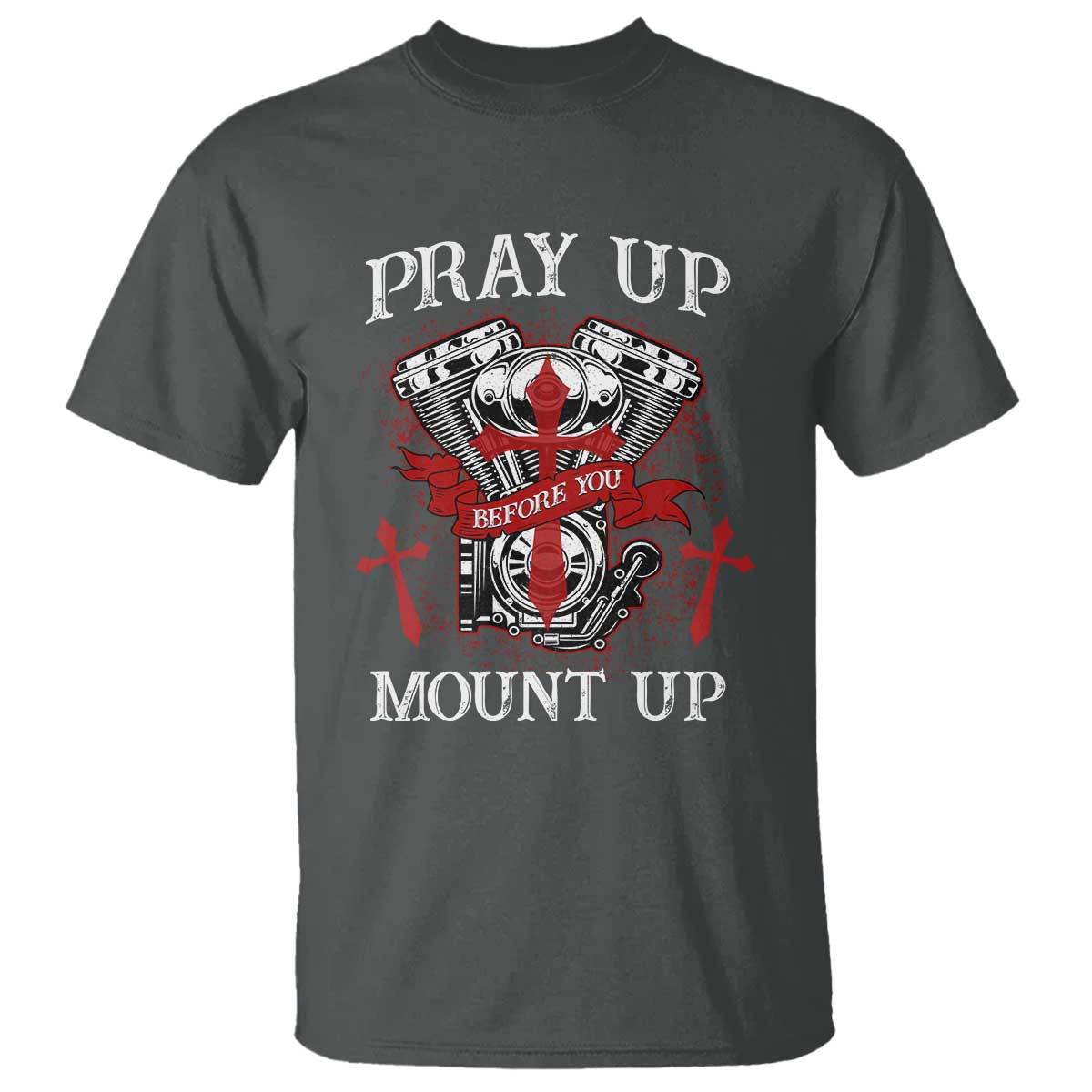 Christian Biker T Shirt Pray Up Before You Mount Up Faith