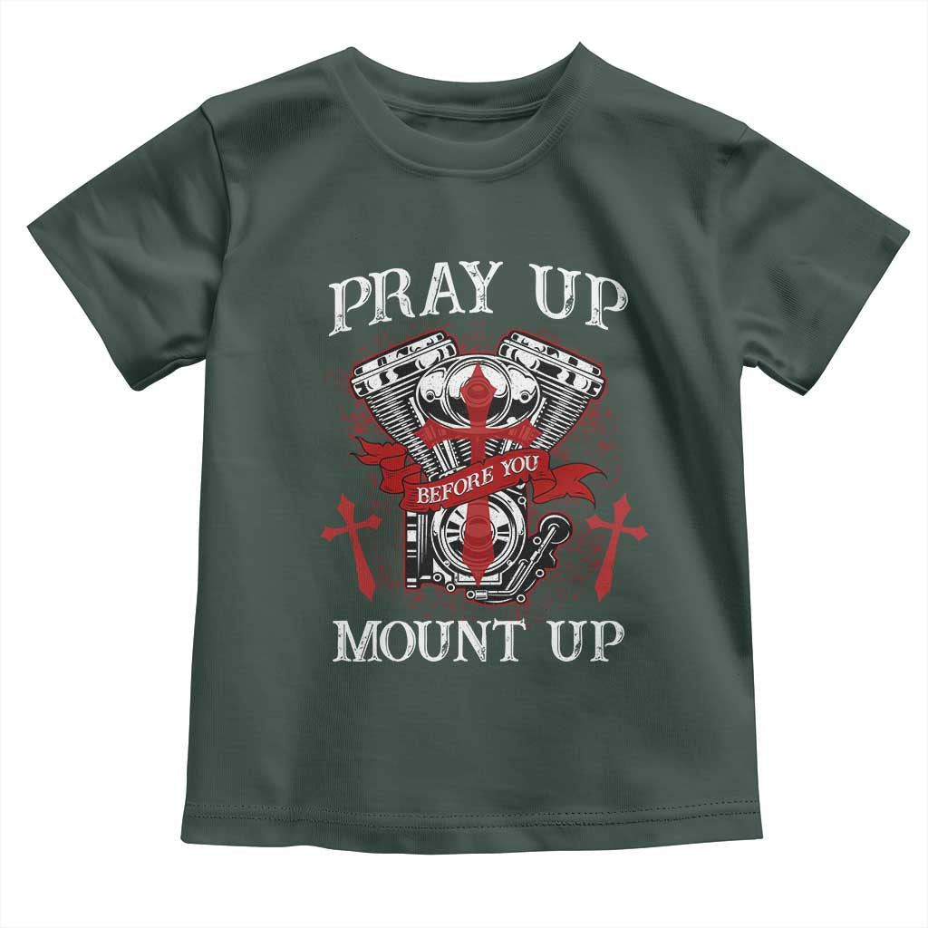 Christian Biker Toddler T Shirt Pray Up Before You Mount Up Faith