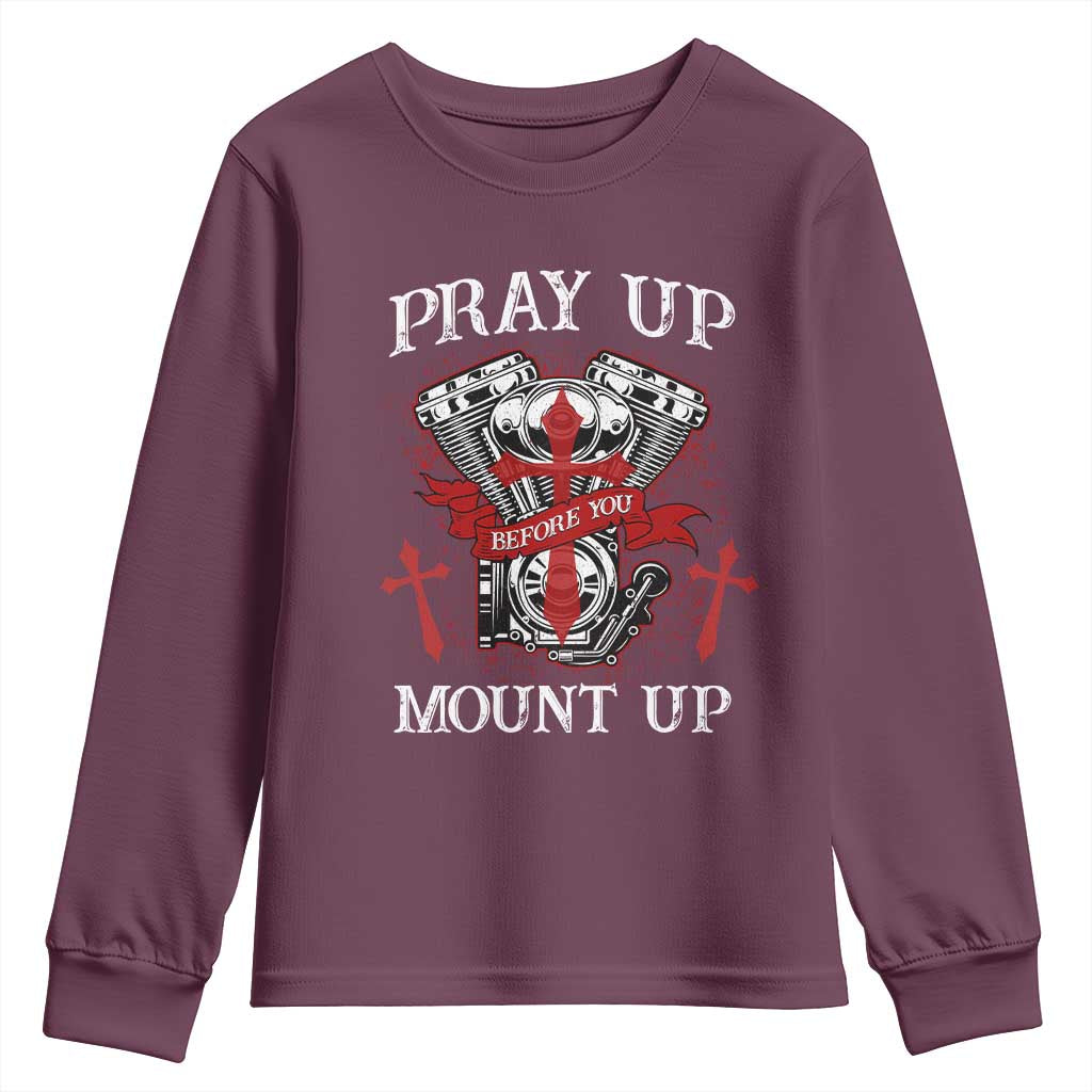 Christian Biker Youth Sweatshirt Pray Up Before You Mount Up Faith