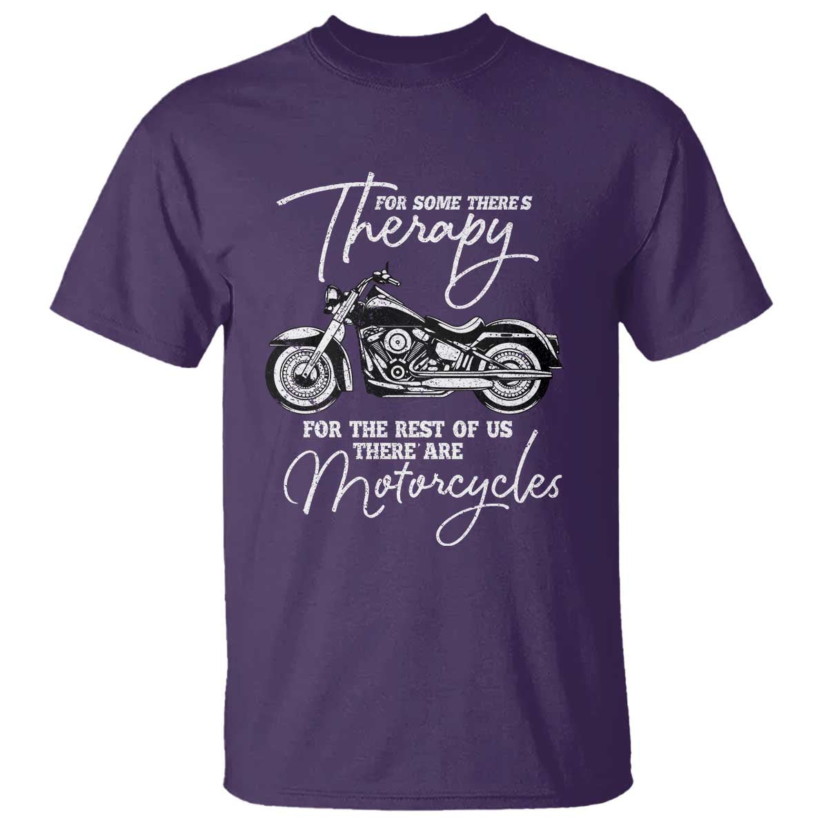 Funny Biker Therapy T Shirt For The Rest Of Us There Are Motorcycles