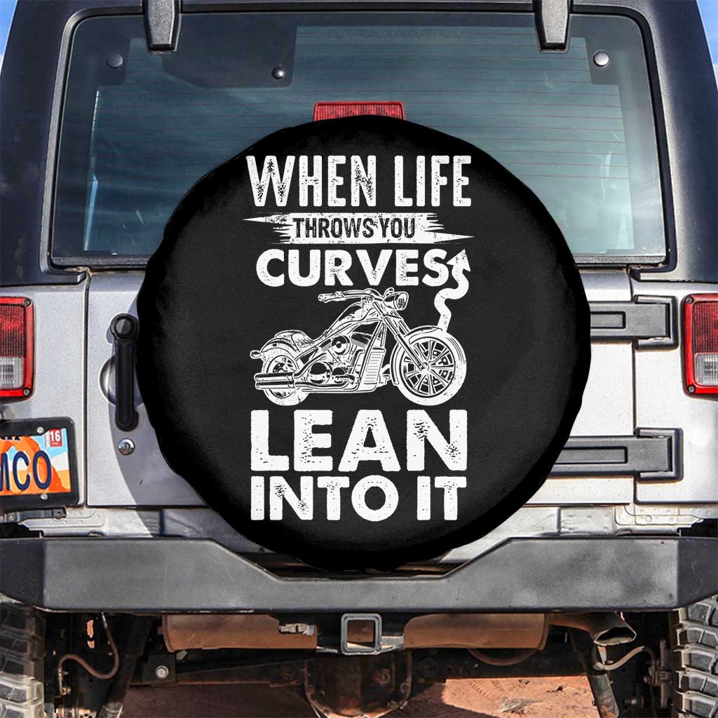 Funny Biker Spare Tire Cover When Life Throws You Curves Lean Into It Motorcycle
