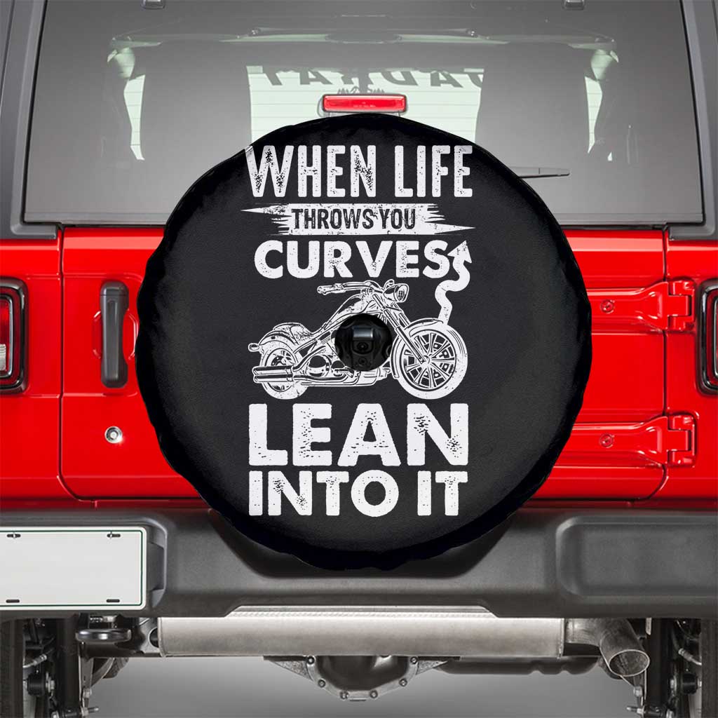 Funny Biker Spare Tire Cover When Life Throws You Curves Lean Into It Motorcycle