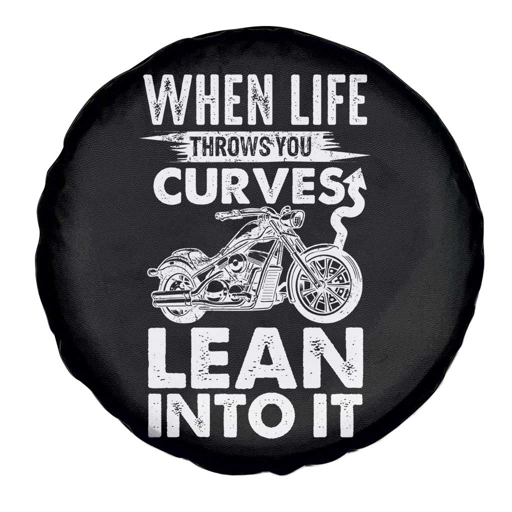 Funny Biker Spare Tire Cover When Life Throws You Curves Lean Into It Motorcycle