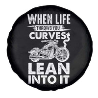 Funny Biker Spare Tire Cover When Life Throws You Curves Lean Into It Motorcycle
