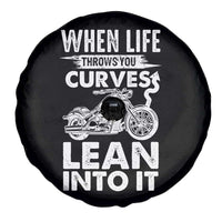 Funny Biker Spare Tire Cover When Life Throws You Curves Lean Into It Motorcycle