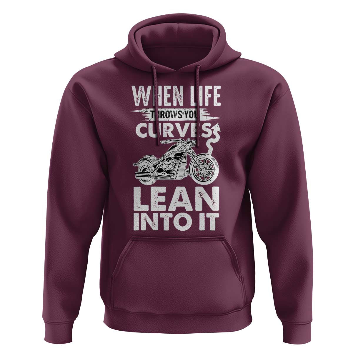 Funny Biker Hoodie When Life Throws You Curves Lean Into It Motorcycle