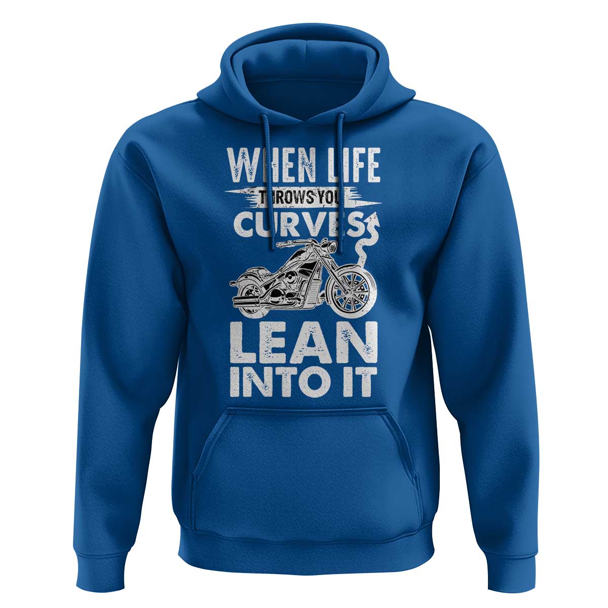 Funny Biker Hoodie When Life Throws You Curves Lean Into It Motorcycle