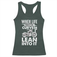 Funny Biker Racerback Tank Top When Life Throws You Curves Lean Into It Motorcycle