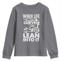 Funny Biker Youth Sweatshirt When Life Throws You Curves Lean Into It Motorcycle