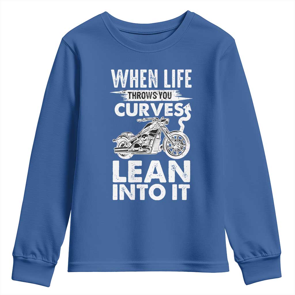 Funny Biker Youth Sweatshirt When Life Throws You Curves Lean Into It Motorcycle