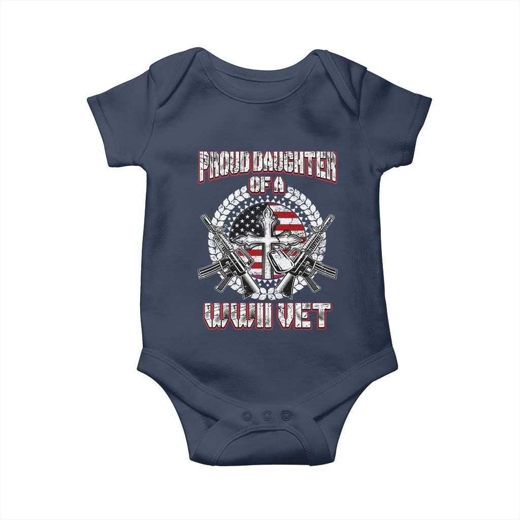 Proud Daughter Of A WWII Vet Baby Onesie World War 2 Veteran WW2