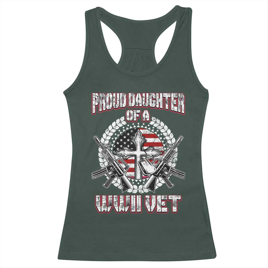 Proud Daughter Of A WWII Vet Racerback Tank Top World War 2 Veteran WW2