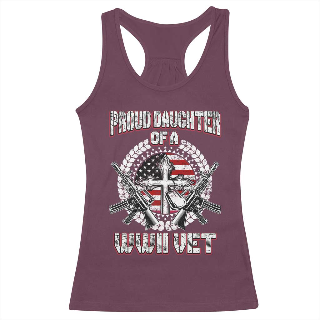 Proud Daughter Of A WWII Vet Racerback Tank Top World War 2 Veteran WW2