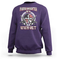 Proud Daughter Of A WWII Vet Sweatshirt World War 2 Veteran WW2