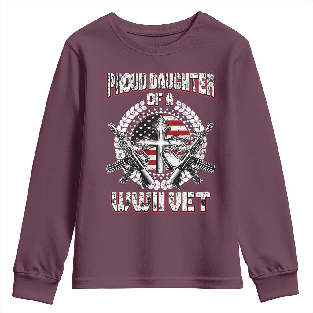Proud Daughter Of A WWII Vet Youth Sweatshirt World War 2 Veteran WW2