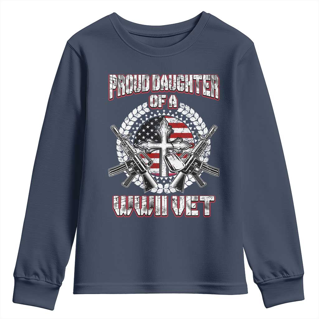 Proud Daughter Of A WWII Vet Youth Sweatshirt World War 2 Veteran WW2