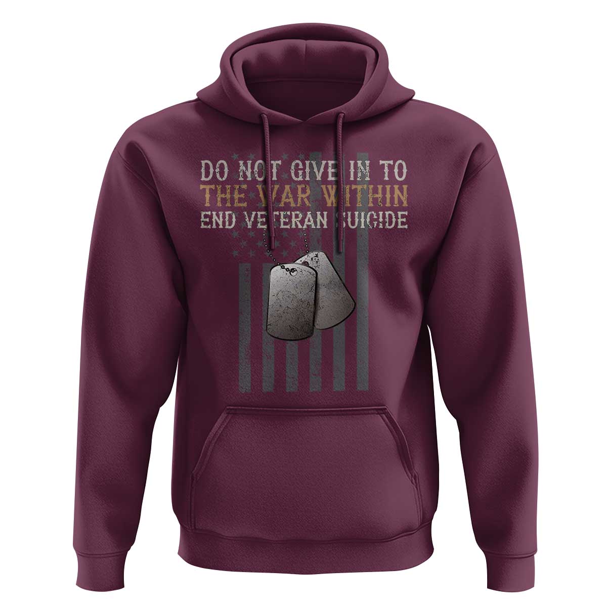 Veteran Suicide Awareness Hoodie Do Not Give In To The War Within Patriotic US Flag