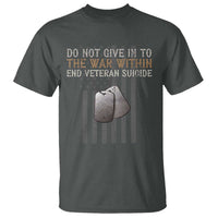 Veteran Suicide Awareness T Shirt Do Not Give In To The War Within Patriotic US Flag