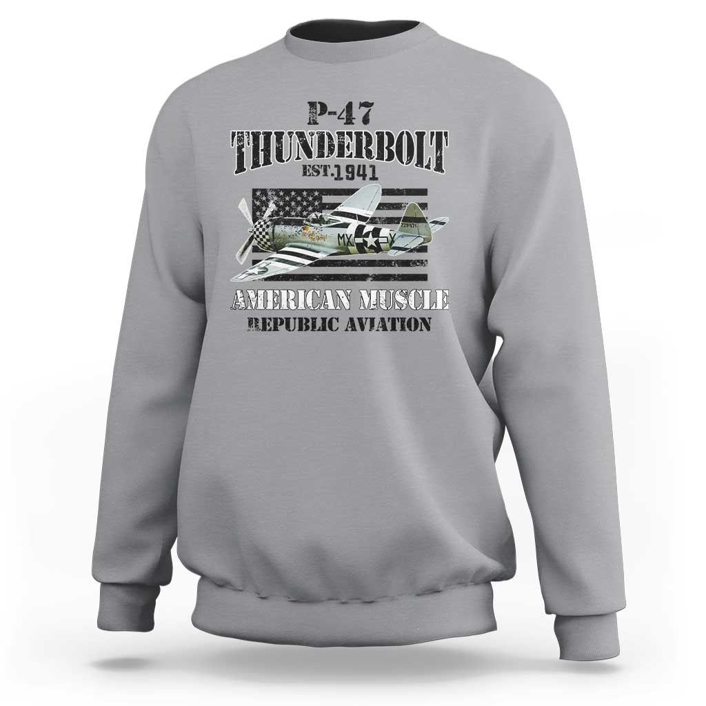 P-47 Thunderbolt WWII Airplane Sweatshirt American Muscle Vintage