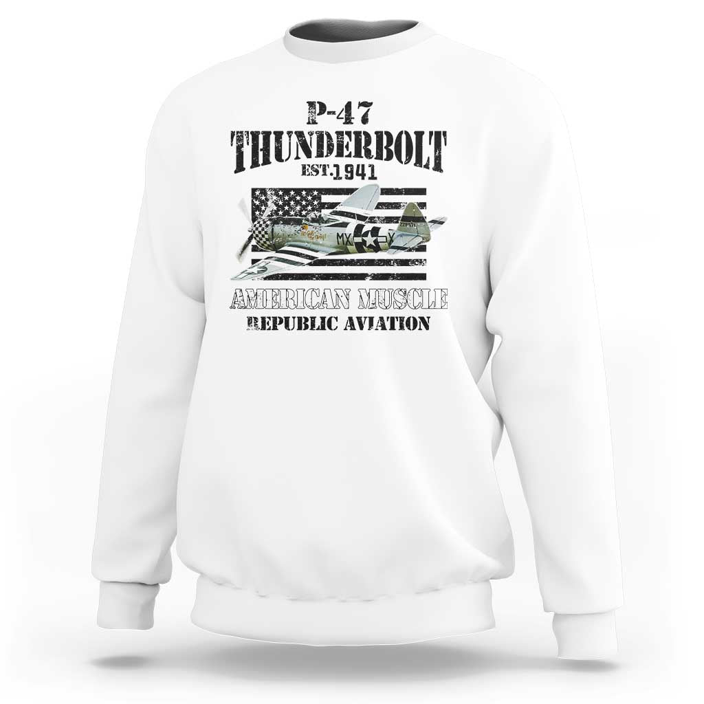 P-47 Thunderbolt WWII Airplane Sweatshirt American Muscle Vintage