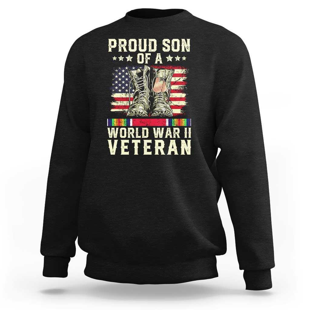 Proud Son Of World War 2 Veteran Sweatshirt WWII Vet Pride