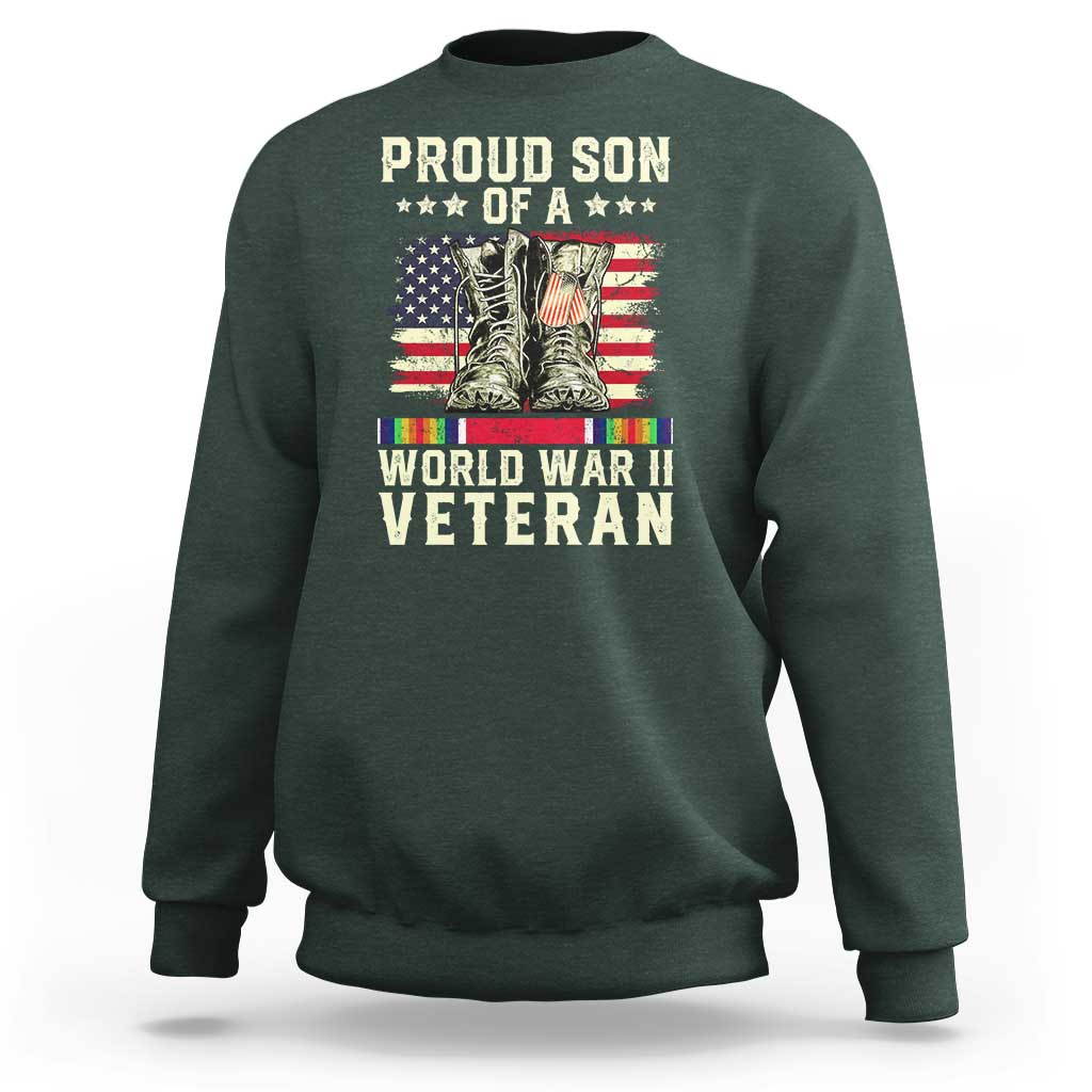Proud Son Of World War 2 Veteran Sweatshirt WWII Vet Pride