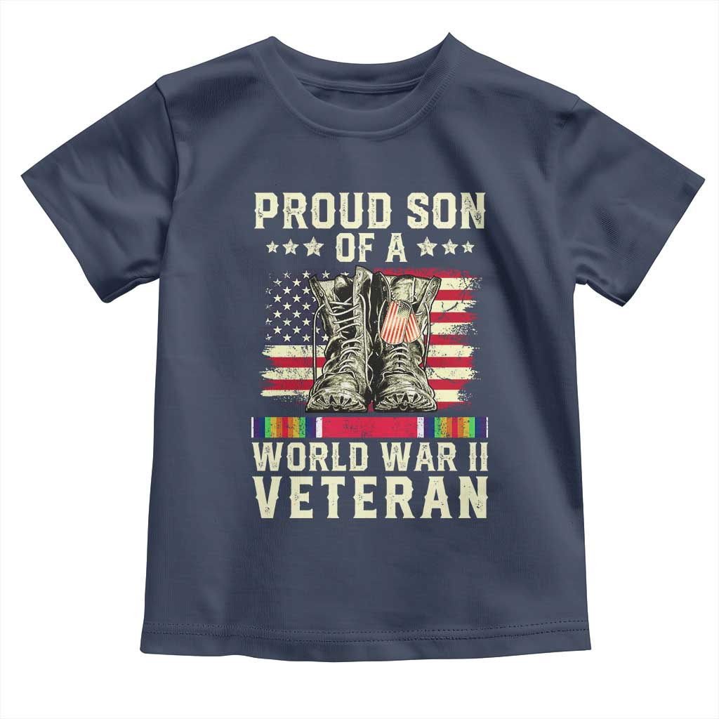 Proud Son Of World War 2 Veteran Toddler T Shirt WWII Vet Pride