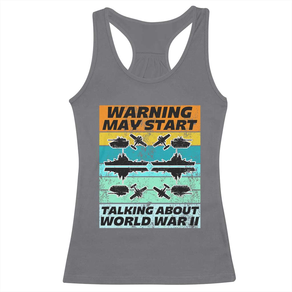 Retro World War 2 Memorabilia Racerback Tank Top May Start Talking About WWII WW2 Gear