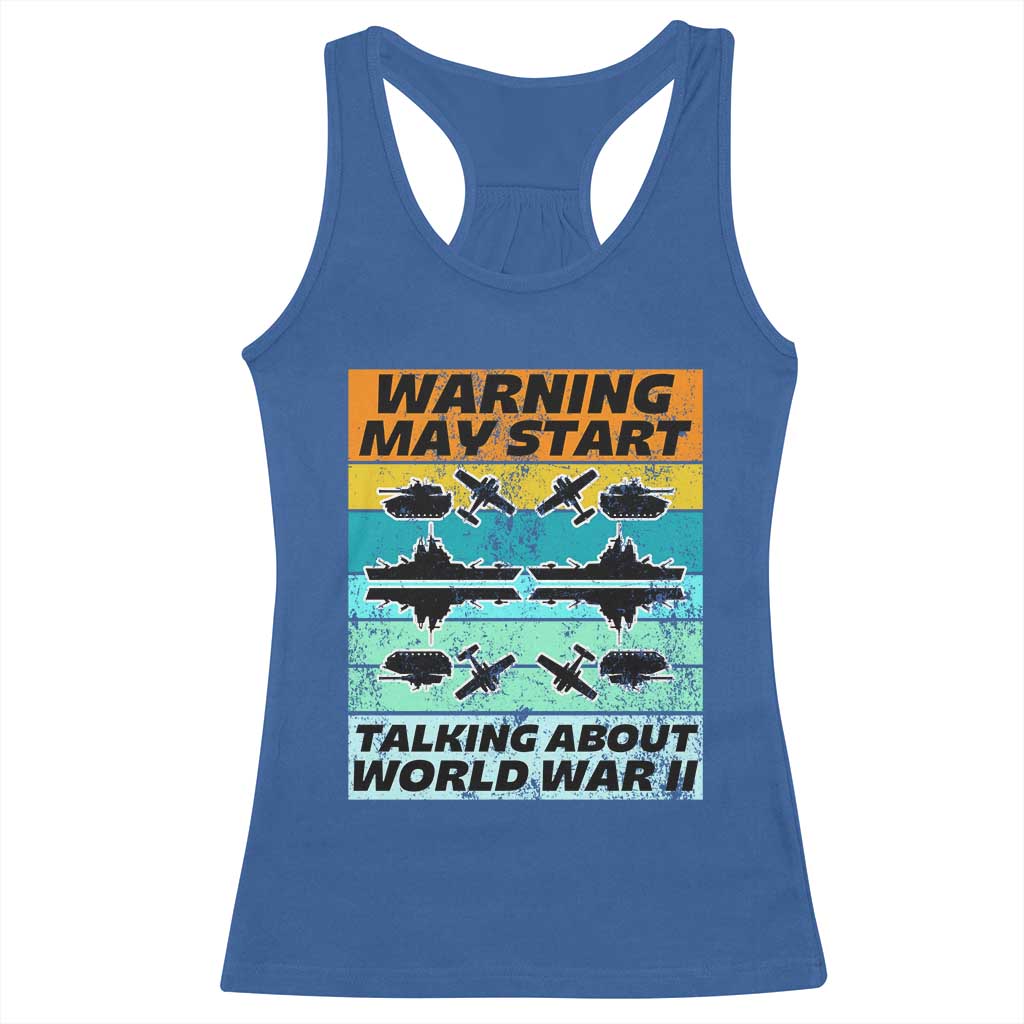 Retro World War 2 Memorabilia Racerback Tank Top May Start Talking About WWII WW2 Gear