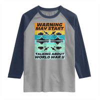 Retro World War 2 Memorabilia Raglan Shirt May Start Talking About WWII WW2 Gear