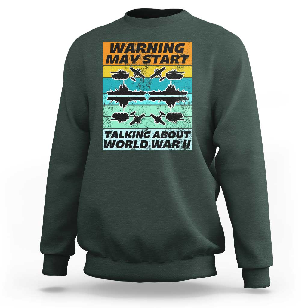 Retro World War 2 Memorabilia Sweatshirt May Start Talking About WWII WW2 Gear