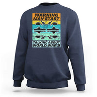 Retro World War 2 Memorabilia Sweatshirt May Start Talking About WWII WW2 Gear