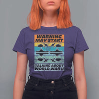 Retro World War 2 Memorabilia T Shirt For Women May Start Talking About WWII WW2 Gear