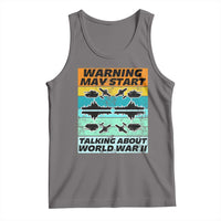Retro World War 2 Memorabilia Tank Top May Start Talking About WWII WW2 Gear