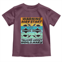 Retro World War 2 Memorabilia Toddler T Shirt May Start Talking About WWII WW2 Gear