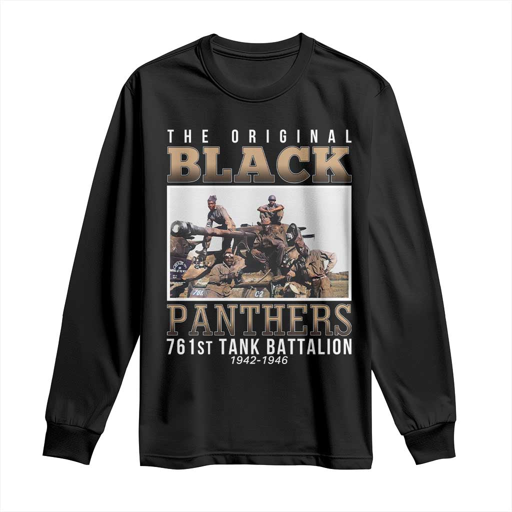 761st Tank Battalion Tribute Long Sleeve Shirt Black Panthers WW2 Heroes