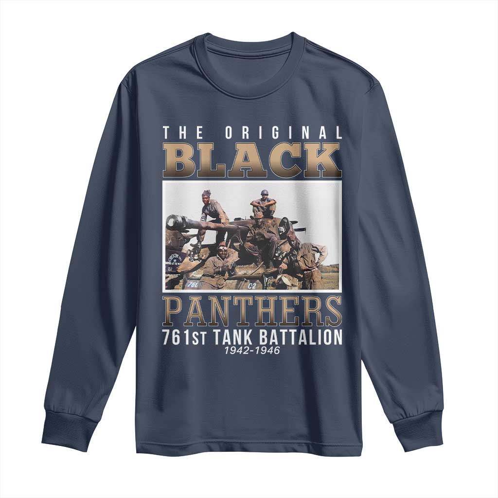761st Tank Battalion Tribute Long Sleeve Shirt Black Panthers WW2 Heroes