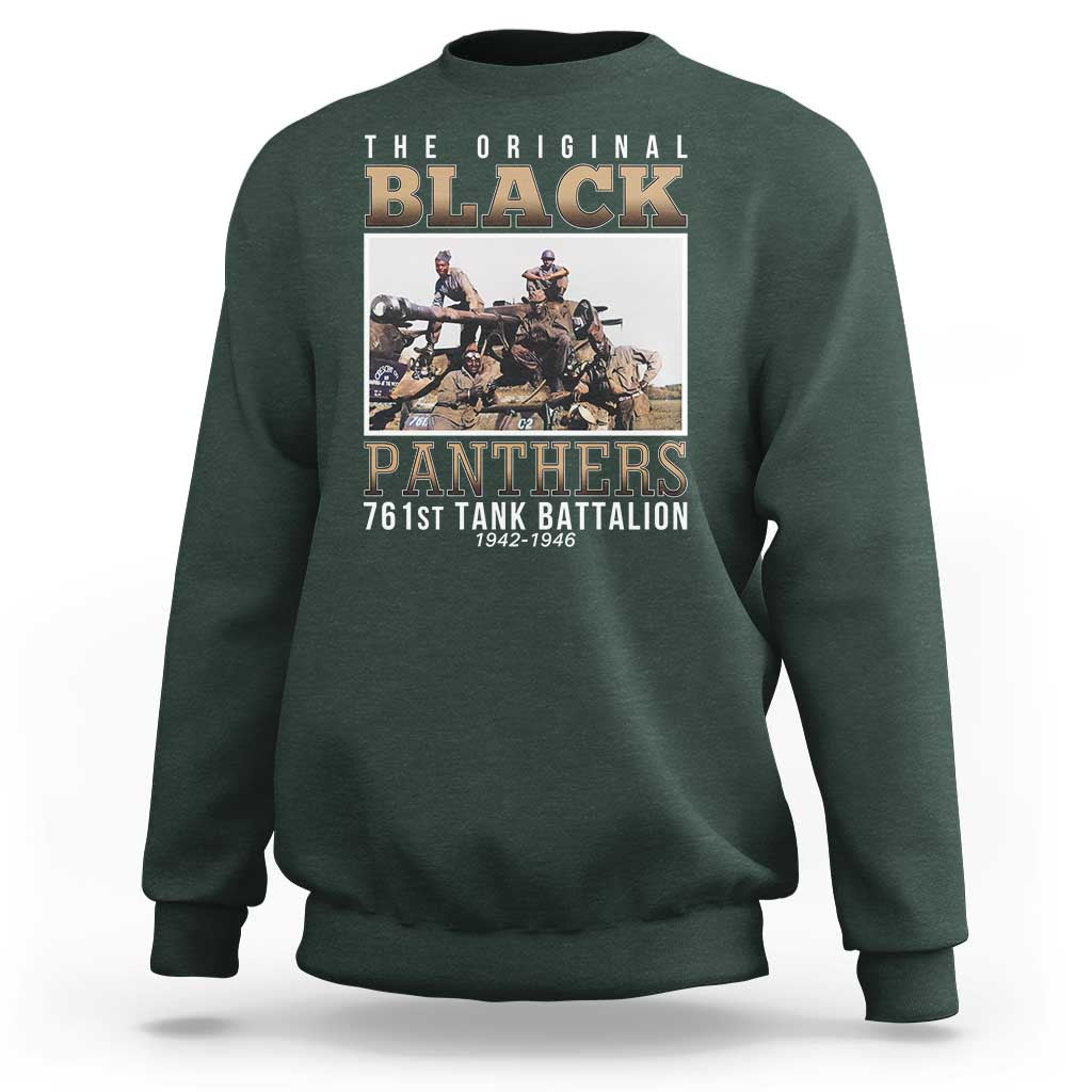 761st Tank Battalion Tribute Sweatshirt Black Panthers WW2 Heroes