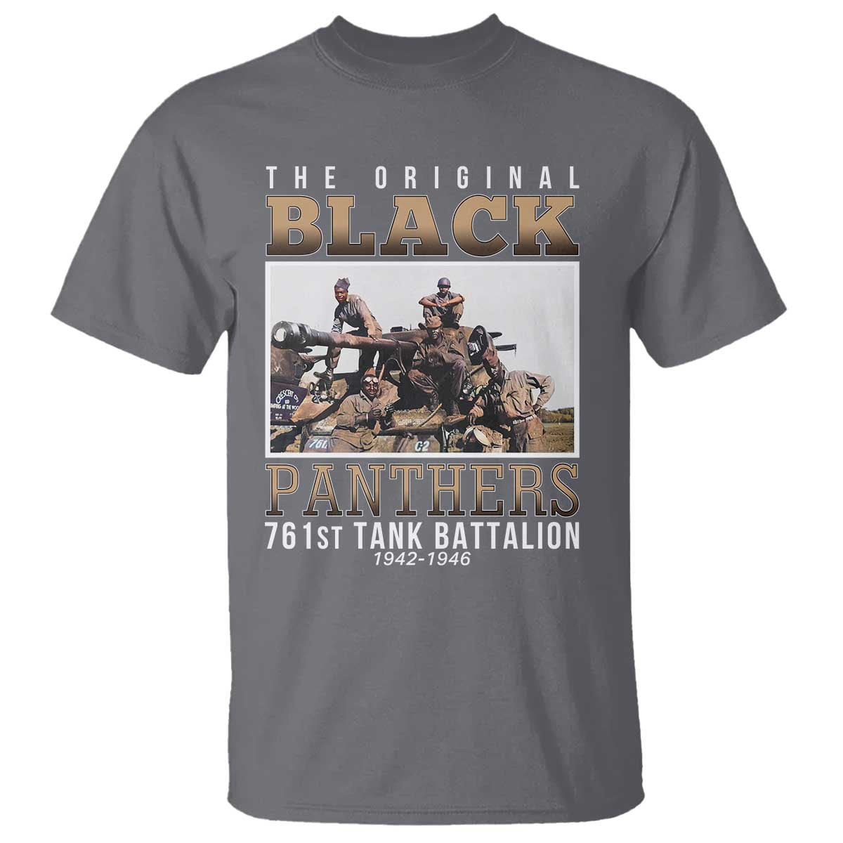 761st Tank Battalion Tribute T Shirt Black Panthers WW2 Heroes