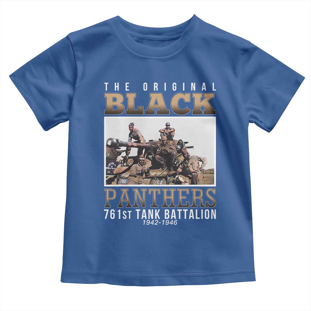 761st Tank Battalion Tribute Toddler T Shirt Black Panthers WW2 Heroes