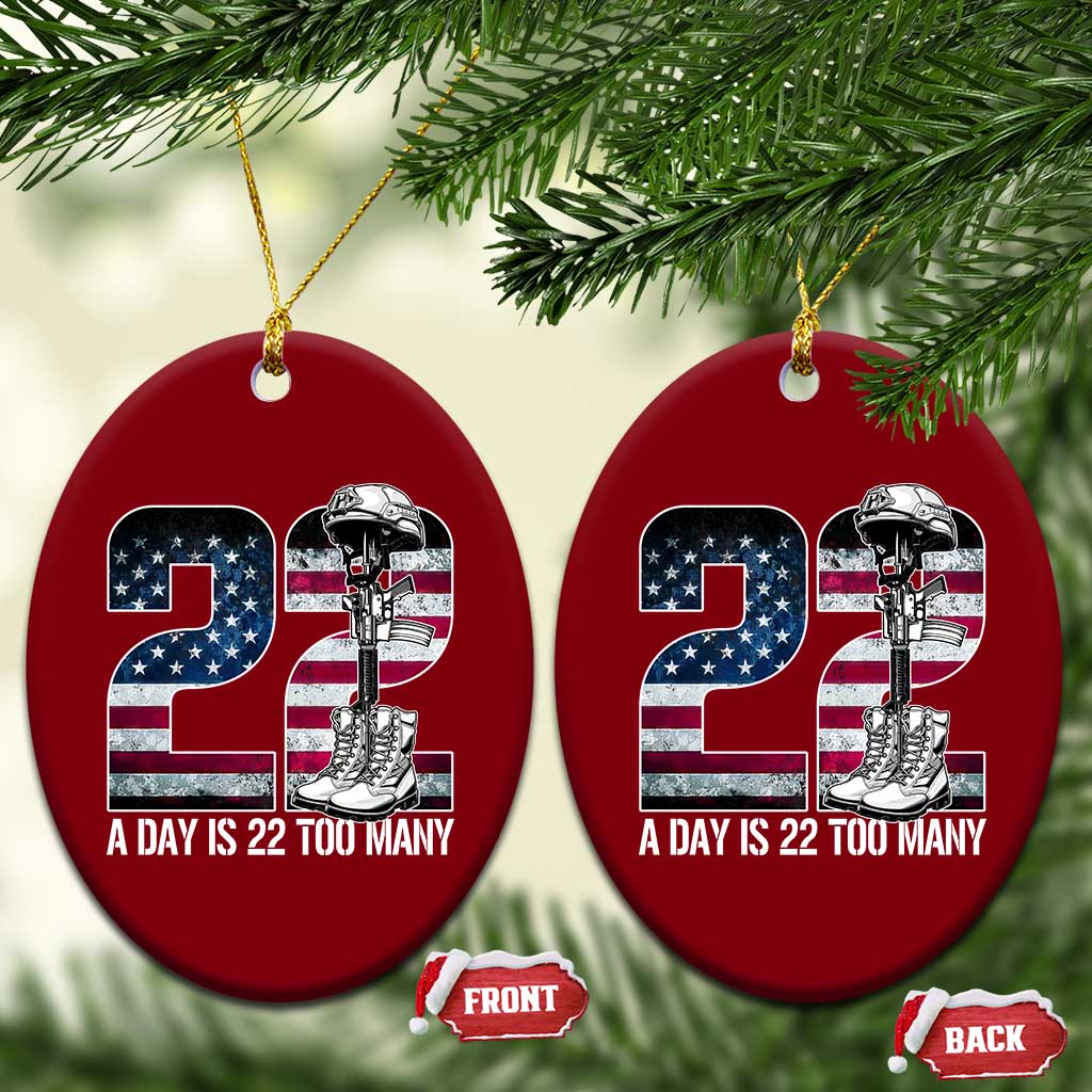Veteran Suicide Awareness Ceramic Ornament 22 A Day is 22 Too Many Veteran Lives Matter - Wonder Print Shop